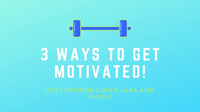 Three ways to find your fitness motivation